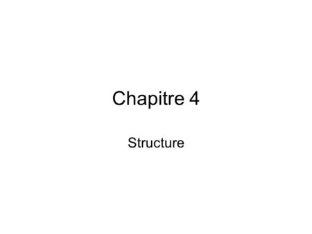 Chapitre 4 Structure. Avoir Study the following forms of the irregular verb avoir (to have). AVOIR ai as j’ tu il/elle/ona nous avons vous avez ils /elles.