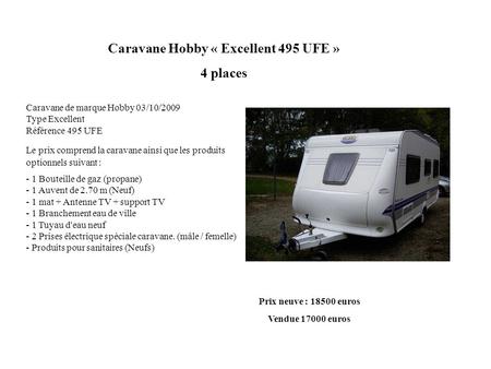 Caravane Hobby « Excellent 495 UFE »
