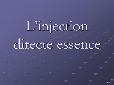 L’injection directe essence