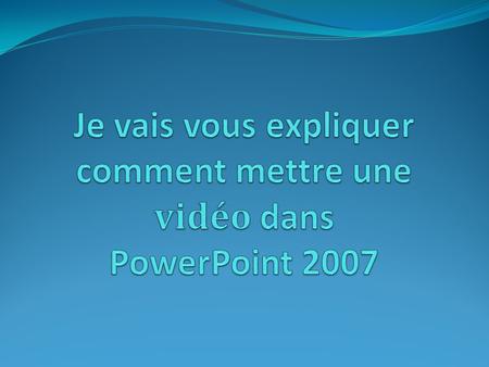 1) Allez dans « Tous les programmes » 2) Ouvrez Microsoft PowerPoint 2007 3) Allez dans « Option » Power point 4) Cliquez sur ce bouton.