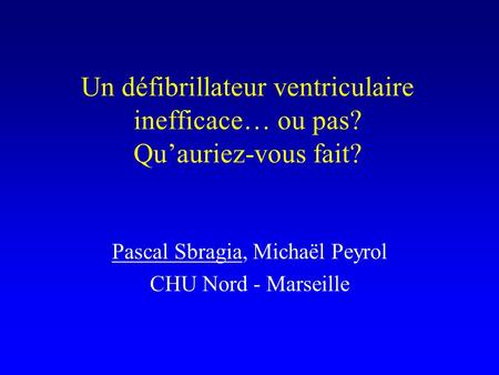 Pascal Sbragia, Michaël Peyrol