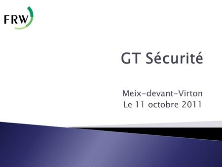 Meix-devant-Virton Le 11 octobre 2011
