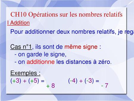 CH10 Opérations sur les nombres relatifs