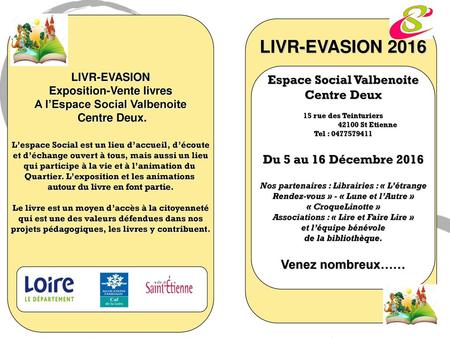 LIVR-EVASION 2016 Espace Social Valbenoite Centre Deux