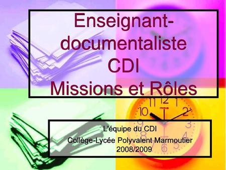Enseignant-documentaliste CDI Missions et Rôles