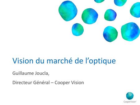 Vision du marché de l’optique