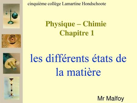 Physique – Chimie Chapitre 1