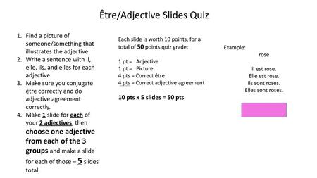 Être/Adjective Slides Quiz