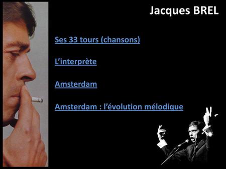 Jacques BREL Ses 33 tours (chansons) L’interprète Amsterdam