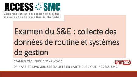Examen du S&E : collecte des données de routine et systèmes de gestion