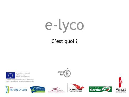 E-lyco C’est quoi ?.