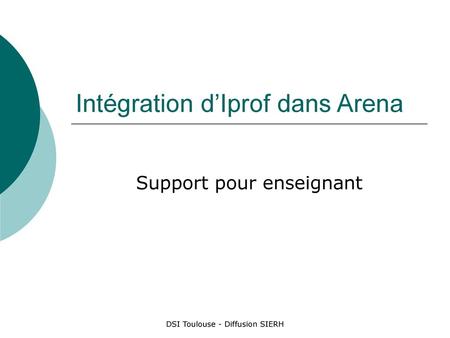 Intégration d’Iprof dans Arena