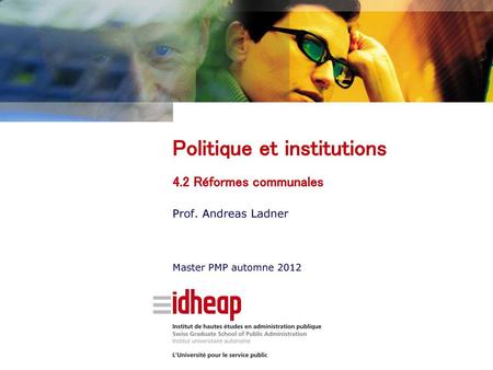 Politique et institutions 4.2 Réformes communales