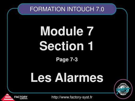 Module 7 Section 1 Les Alarmes
