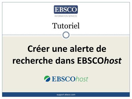 Créer une alerte de recherche dans EBSCOhost