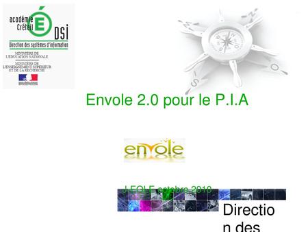 Envole 2.0 pour le P.I.A J-EOLE octobre 2010