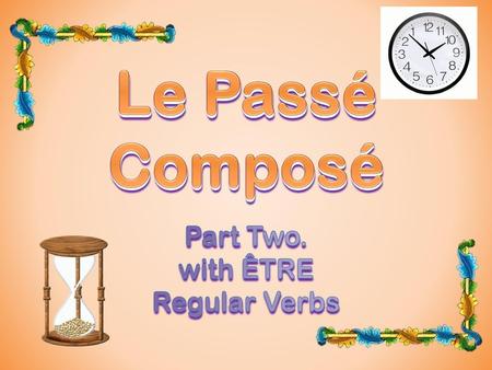JC2 - LE PASSE COMPOSE with ÊTRE