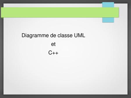 Diagramme de classe UML et C++