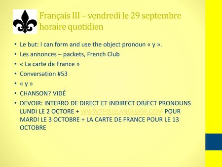 Français III – vendredi le 29 septembre horaire quotidien