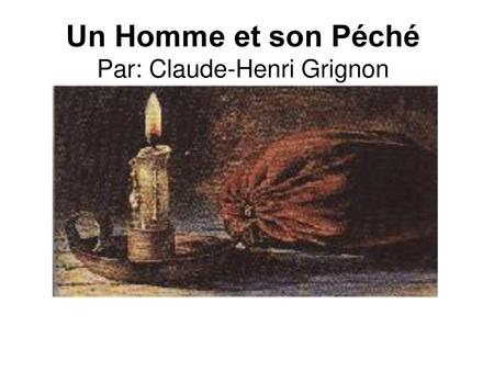Un Homme et son Péché Par: Claude-Henri Grignon