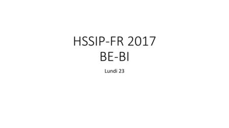 HSSIP-FR 2017 BE-BI Lundi 23.