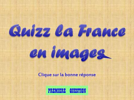 Quizz la France en images