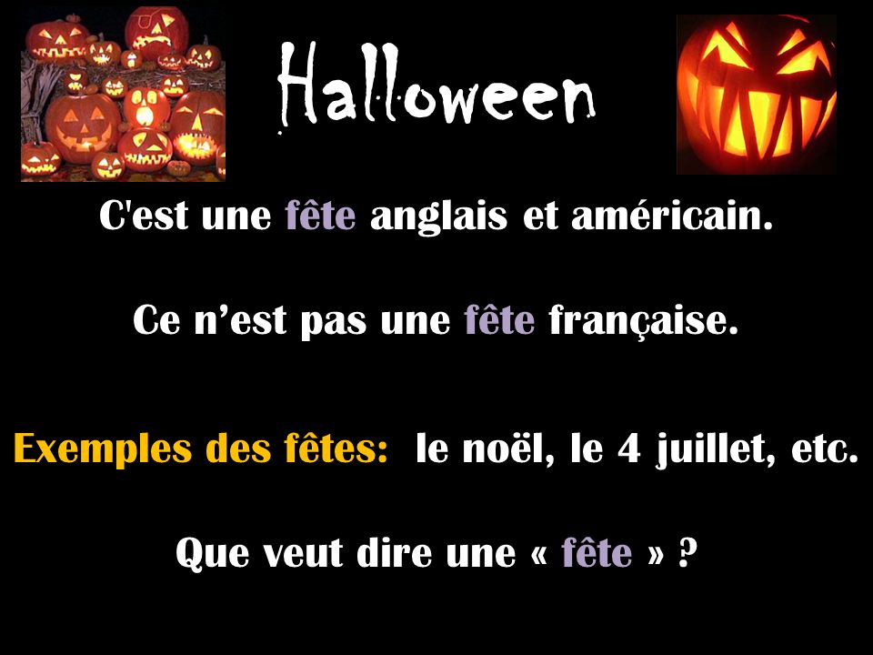 Halloween C Est Une Fete Anglais Et Americain Ppt Telecharger