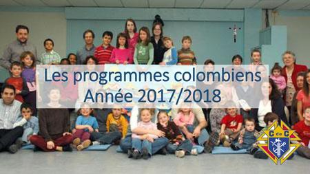 Les programmes colombiens Année 2017/2018