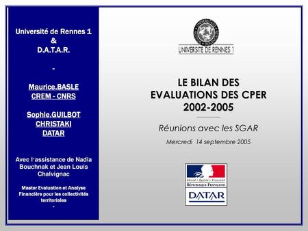 LE BILAN DES EVALUATIONS DES CPER