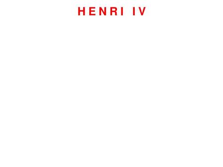 HENRI IV http://larbreapalabres.eklablog.com/.