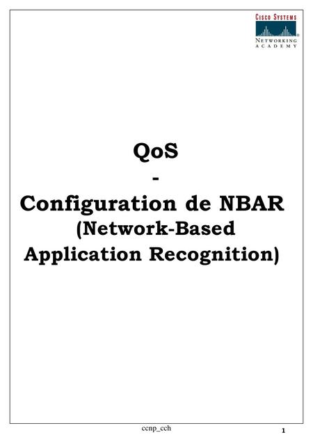 QoS - Configuration de NBAR (Network-Based Application Recognition)