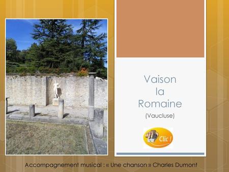 Vaison la Romaine (Vaucluse)