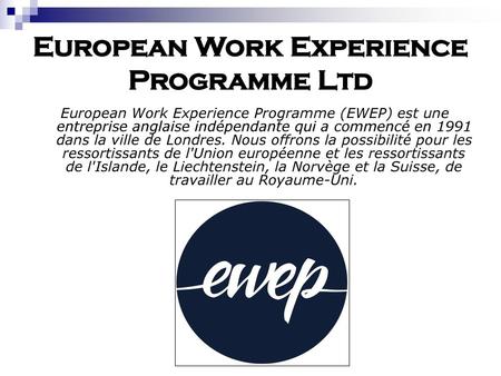 European Work Experience Programme Ltd