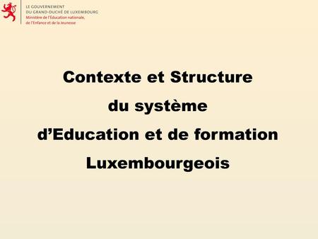 d’Education et de formation Luxembourgeois