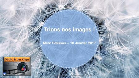 Marc Pélissier – 18 Janvier 2017