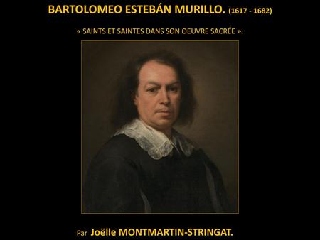 BARTOLOMEO ESTEBÁN MURILLO. ( )