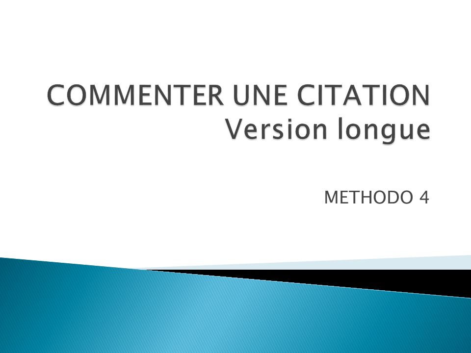 Commenter Une Citation Version Longue Ppt Video Online Telecharger