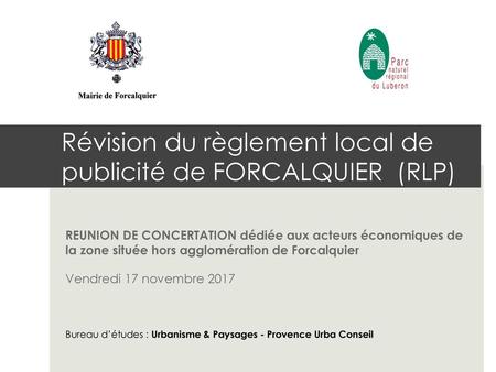 Révision du règlement local de publicité de FORCALQUIER (RLP)