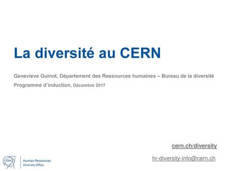 La diversité au CERN cern.ch/diversity