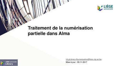 Traitement de la numérisation partielle dans Alma