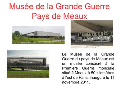 Musée de la Grande Guerre Pays de Meaux