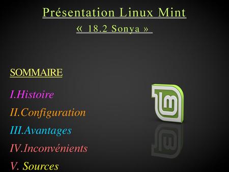 Présentation Linux Mint « 18.2 Sonya »