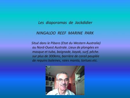 Les diaporamas de Jackdidier NINGALOO REEF MARINE PARK