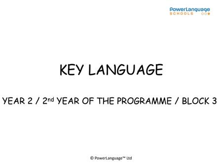 YEAR 2 / 2nd YEAR OF THE PROGRAMME / BLOCK 3