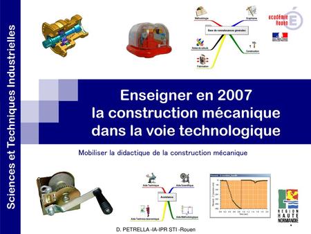 Enseigner en 2007 la construction mécanique dans la voie technologique