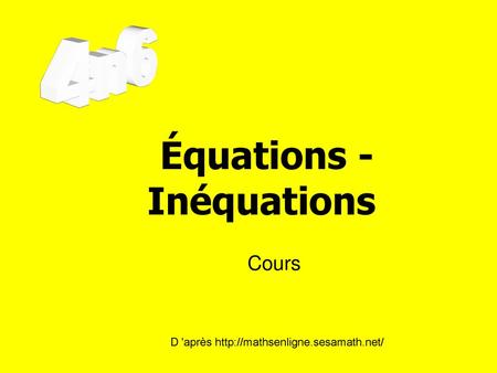 Équations - Inéquations