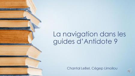 La navigation dans les guides d’Antidote 9