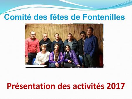 Présentation des activités 2017