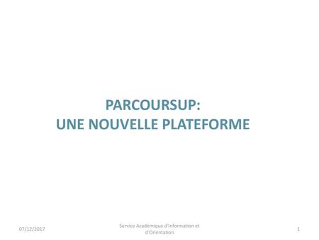 PARCOURSUP: une nouvelle plateforme