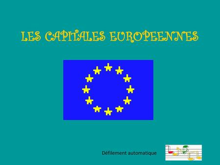 LES CAPITALES EUROPEENNES